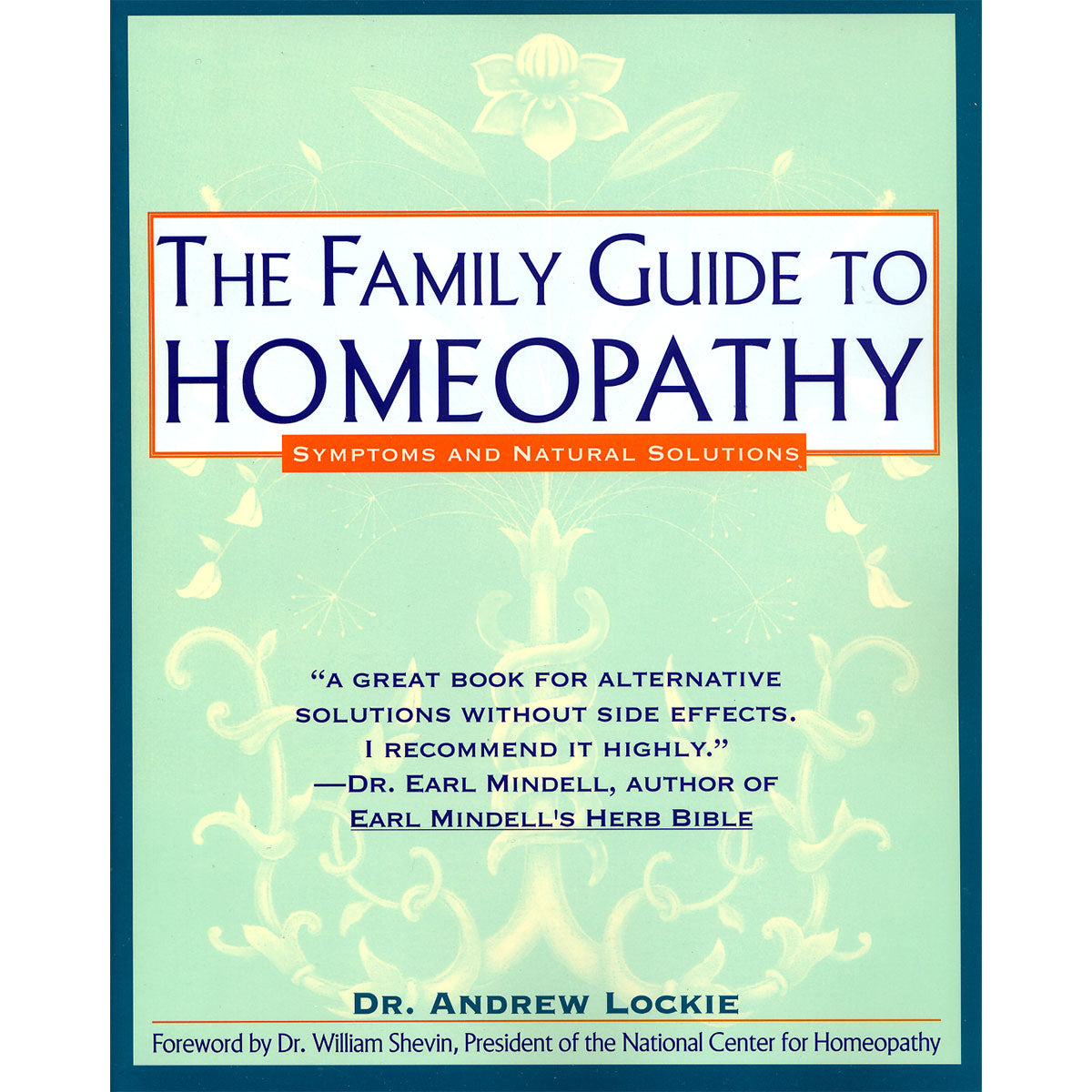 Family Guide to Homeopathy