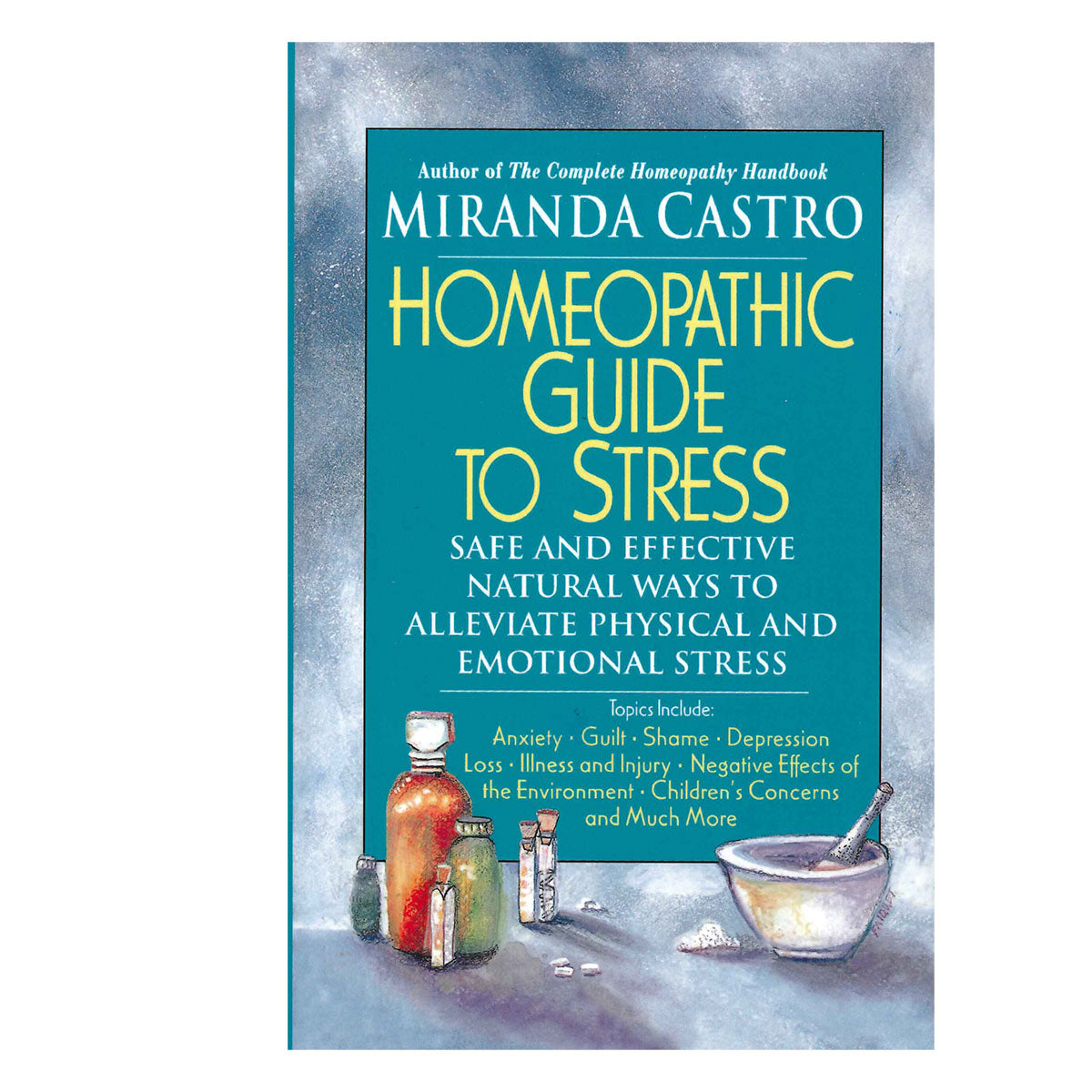 Homeopathic Guide to Stress